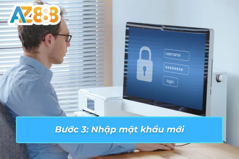 Cập nhật mật khẩu mới để nâng cao bảo mật cho tài khoản AZ888
