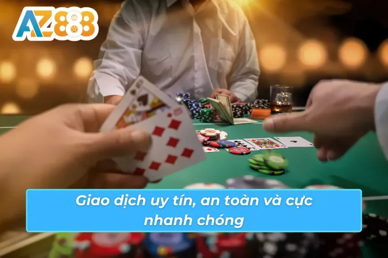 Casino - Thiên Đường Giải Trí Trực Tuyến Hot Nhất AZ888 4 Hệ thống giao dịch của Casino AZ888 uy tín và nhanh chóng