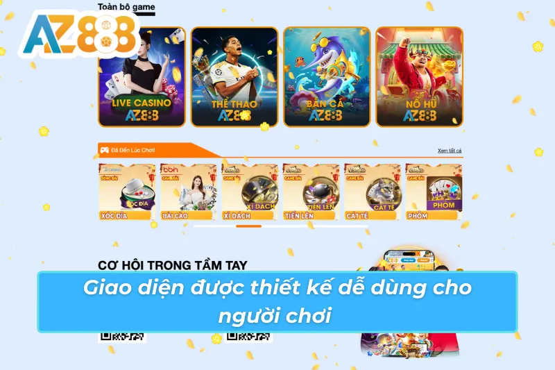 Giới Thiệu AZ888 - Sân Chơi Cá Cược Uy Tín Hàng Đầu Việt Nam 2 Giao diện được thiết kế dễ dùng cho người chơi