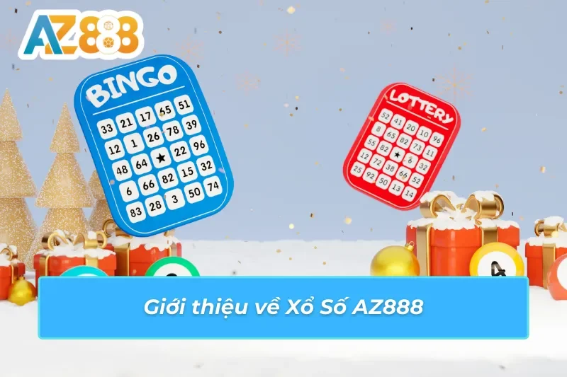 Giới thiệu về Xổ Số tại AZ888